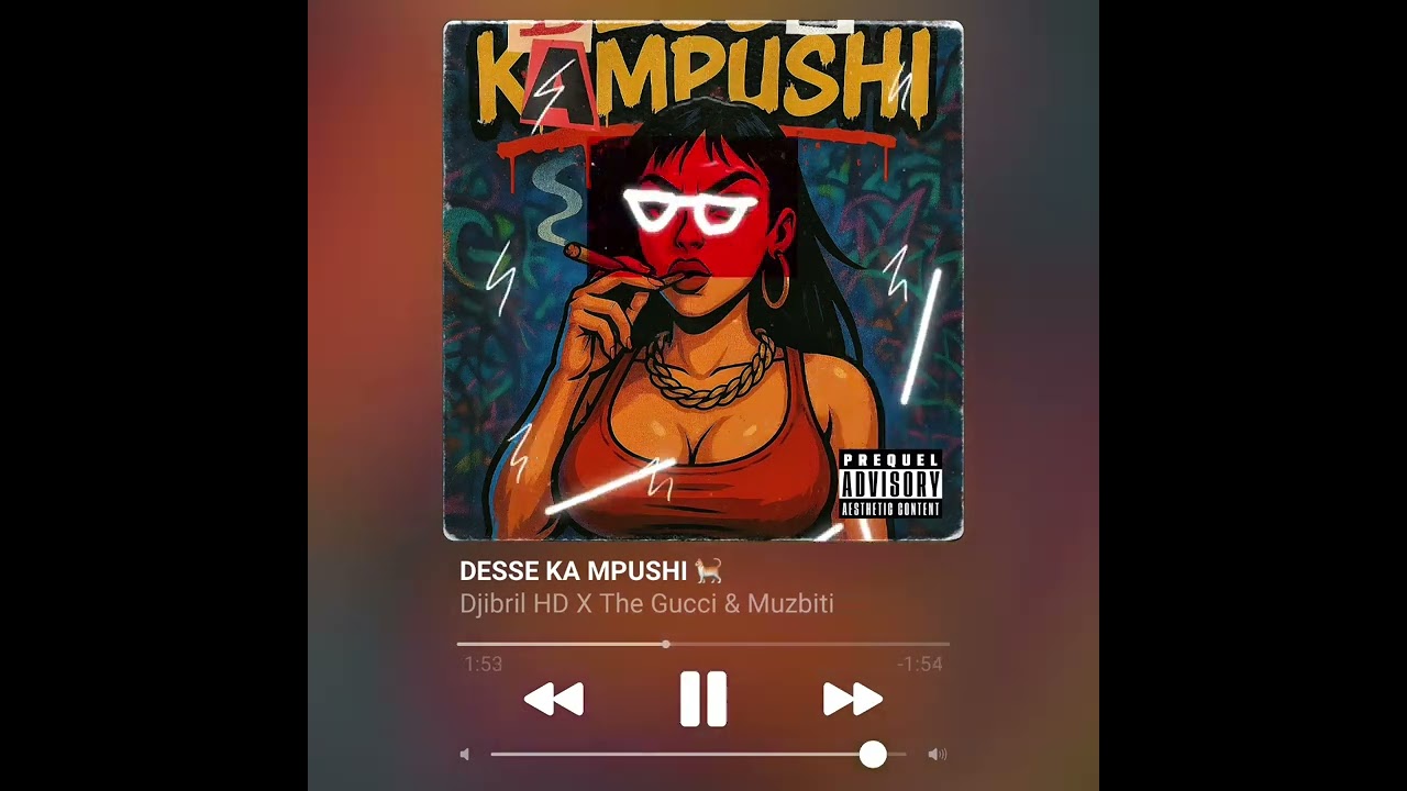 Djibril HD - DESSE KA MPUSHI 🐈 X @thegucciofficiel & @muzbiti7847 