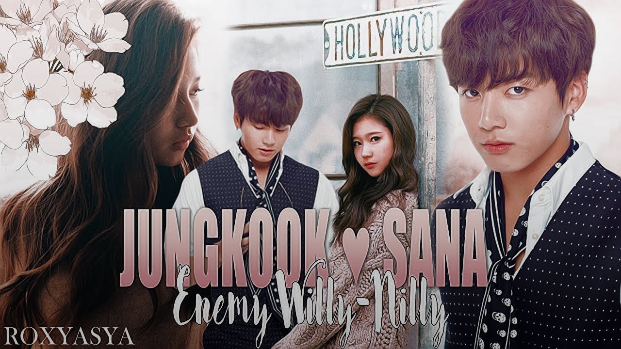 [ FANFIC STORY TRAILER / WATTPAD ] Enemy willy-nilly ( bts • twice • got7 / #sakook )