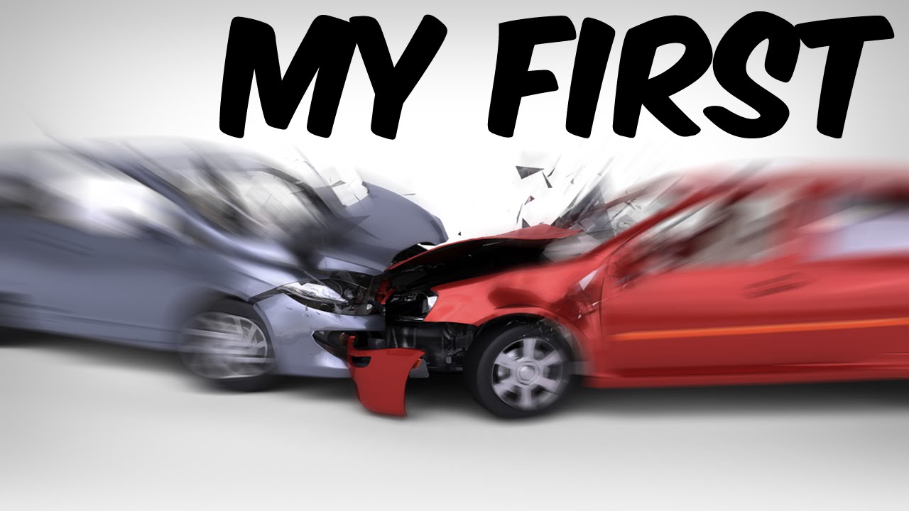 My First: Car Crash
