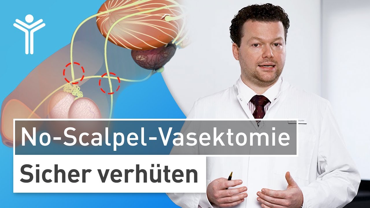 Sterilisation beim Mann: Minimaler Eingriff - Dauerhafte Verh&uuml;tung | Vasektomie