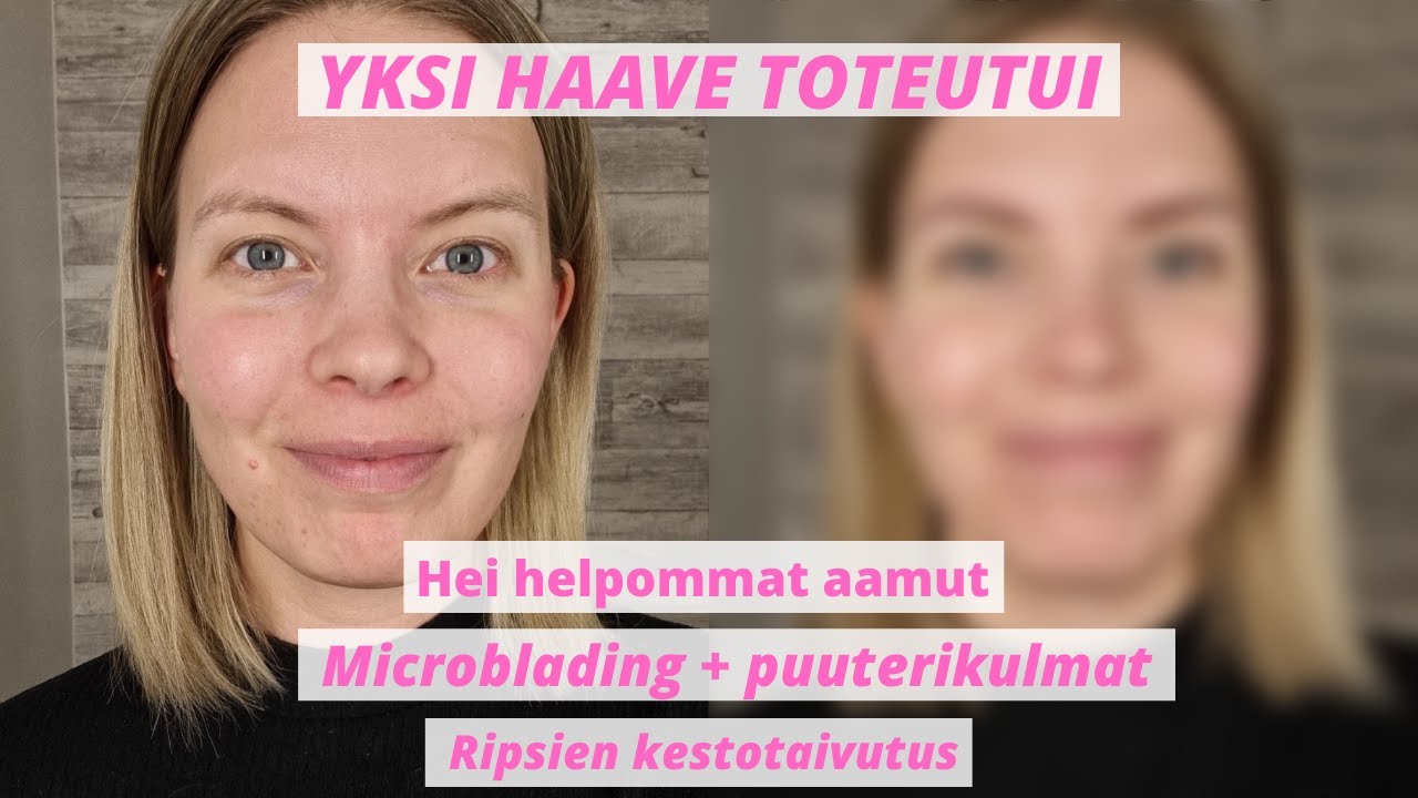 Kulmat kuntoon (microblading + puuteri) & ripsien kestotaivutus