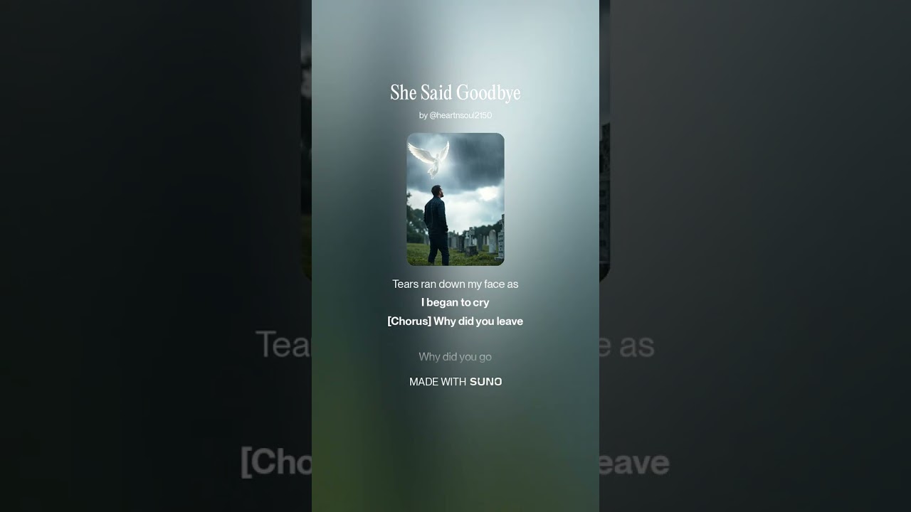 She Said Goodbye