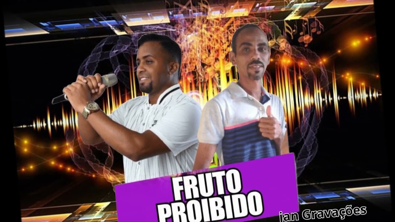 Fruto Proibido Ao Vivo