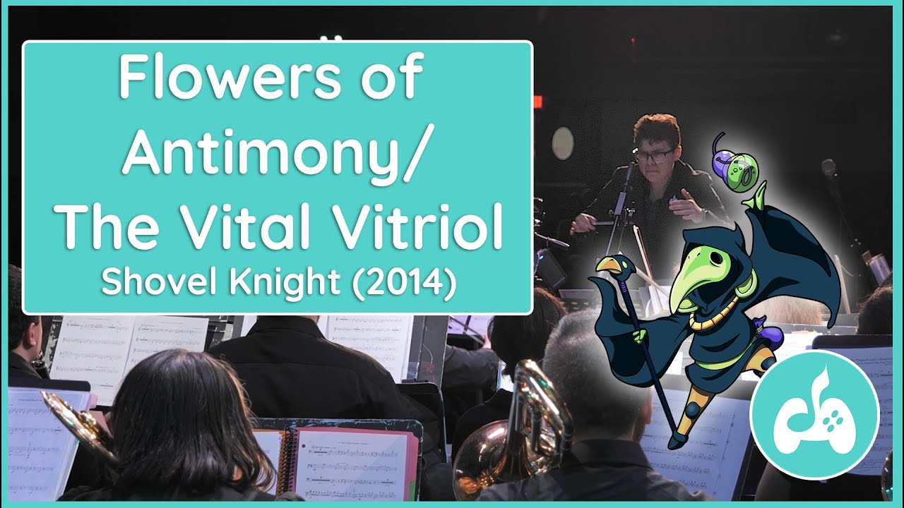 Flowers of Antimony / The Vital Vitriol - Shovel Knight (2014) - NJGSO 2025 Spring Concert
