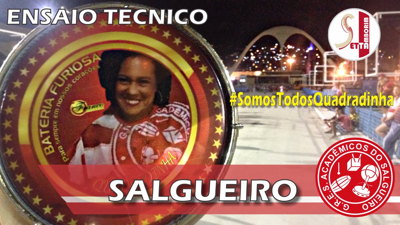 Ensaio Técnico - Salgueiro 2016