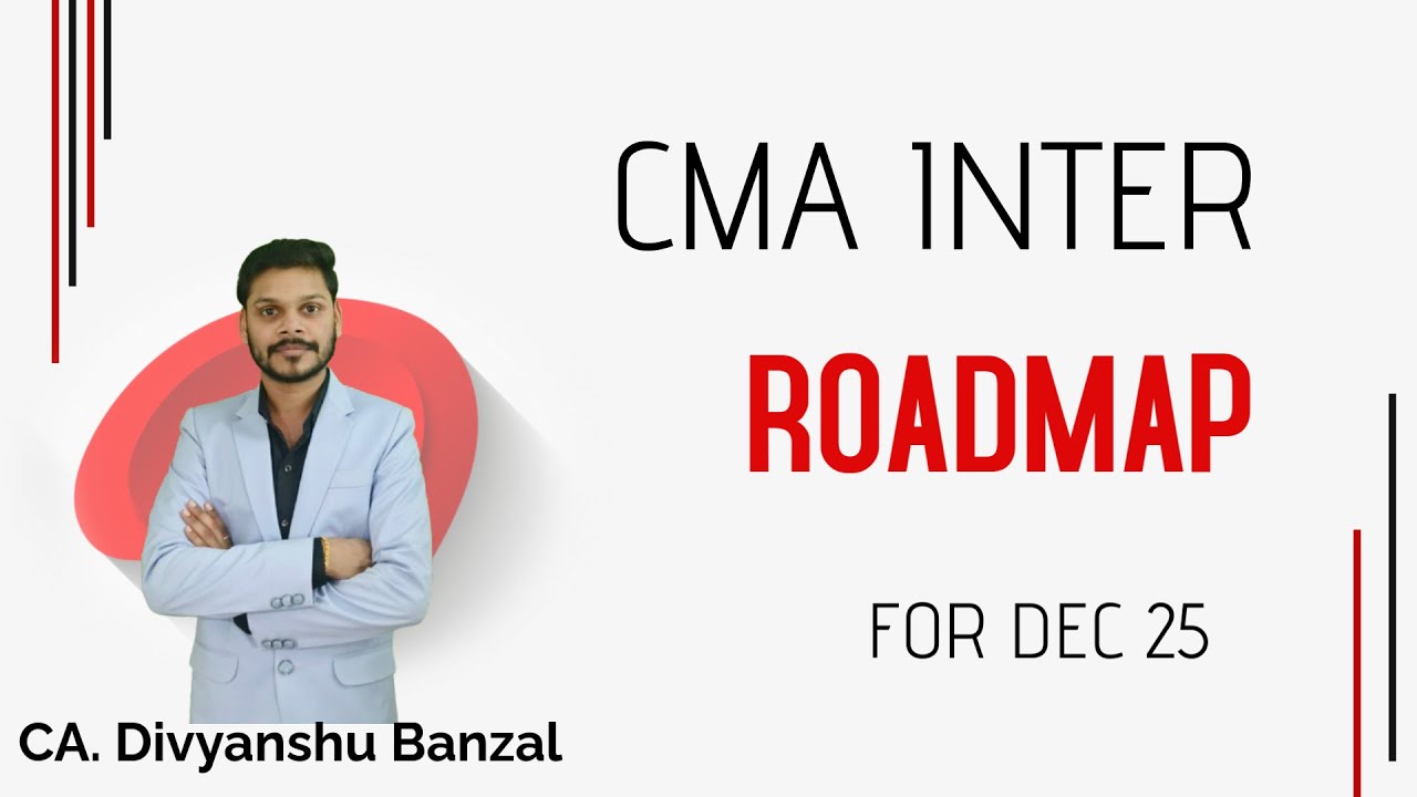 CMA INTER  GUIDANCE FOR DEC 25 EXAMS | CA DIVYANSHU BANZAL | CMA INTER