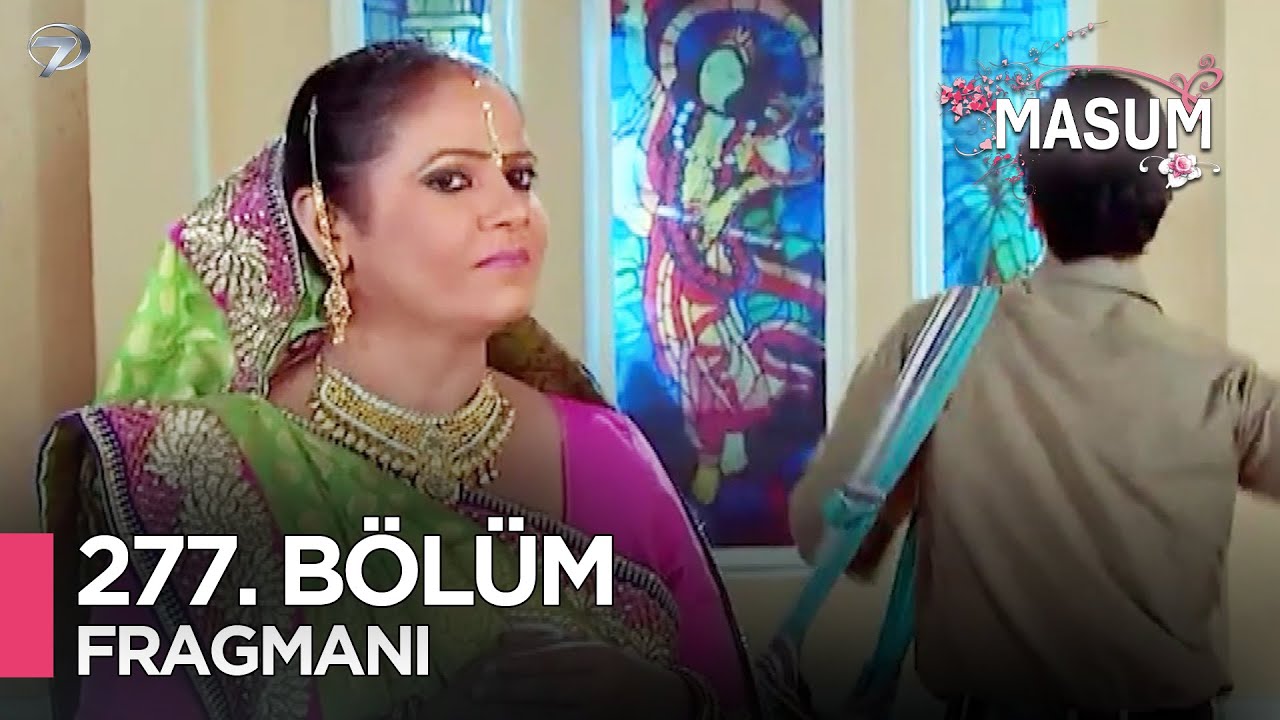 Masum Hint Dizisi | 277. Bölüm Fragmanı @Kanal 7​