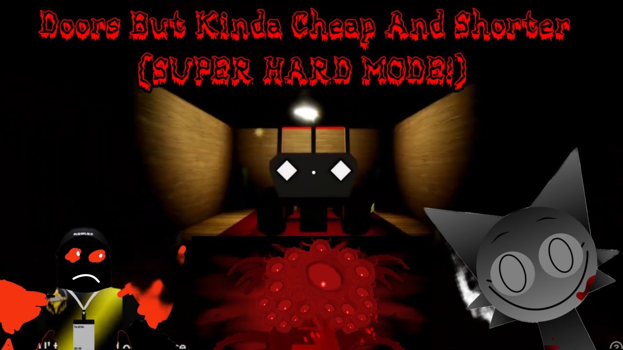 Doors But Kinda Cheap And Shorter (SUPER HARD MODE)