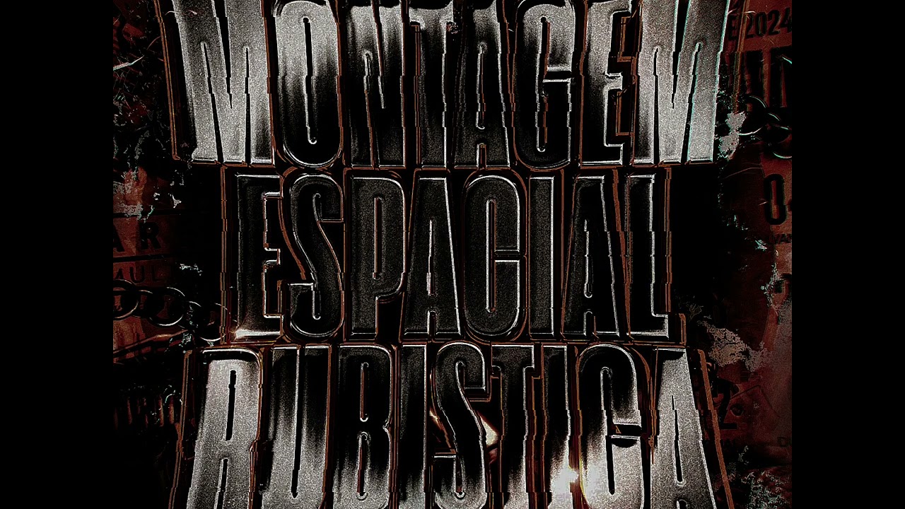 Montagem Espacial Rubistica (Slowed to Perfection) by @djsaintoficial @fzdazn DJ K3 and