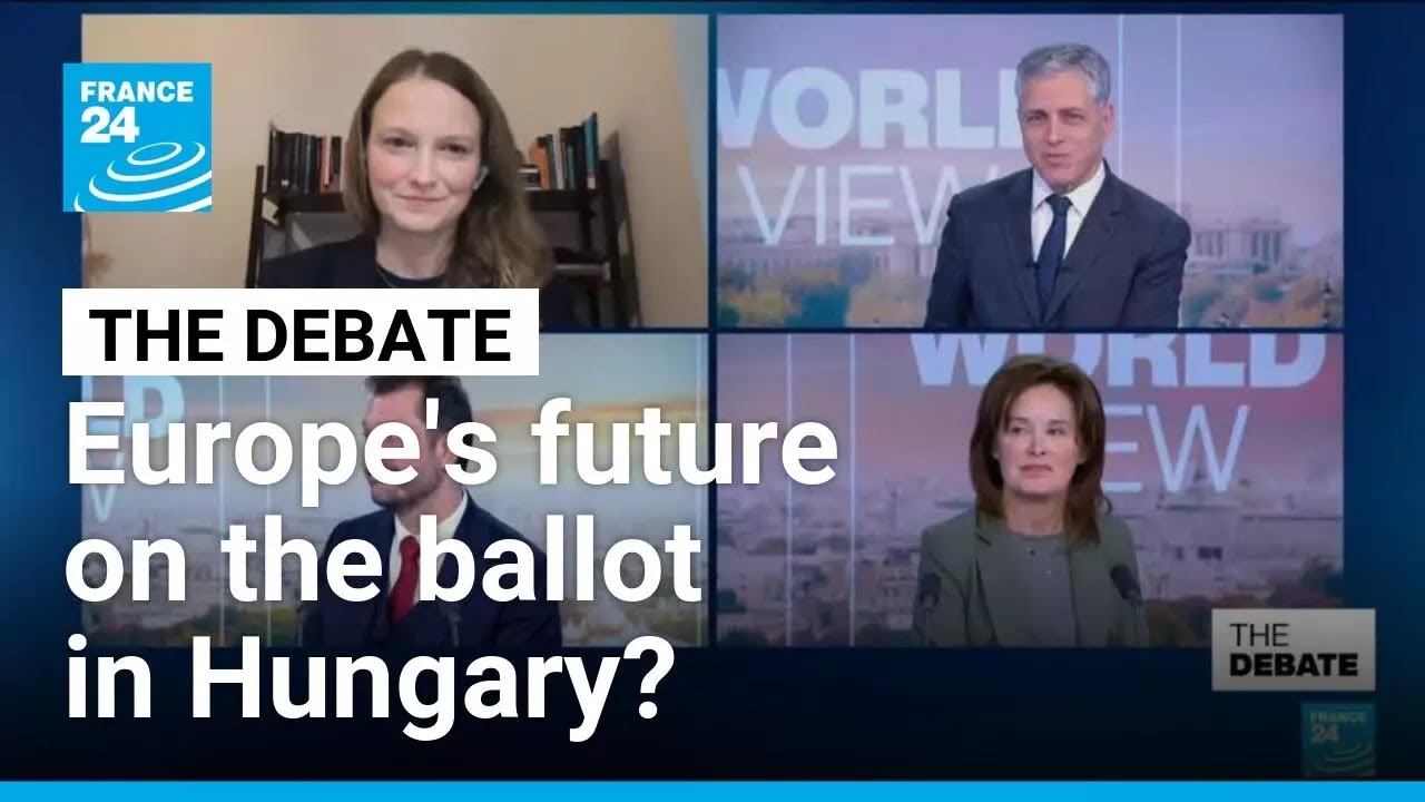 Europe's future on the ballot? Hungary's Orban in tight re-election race &bull; FRANCE 24 English