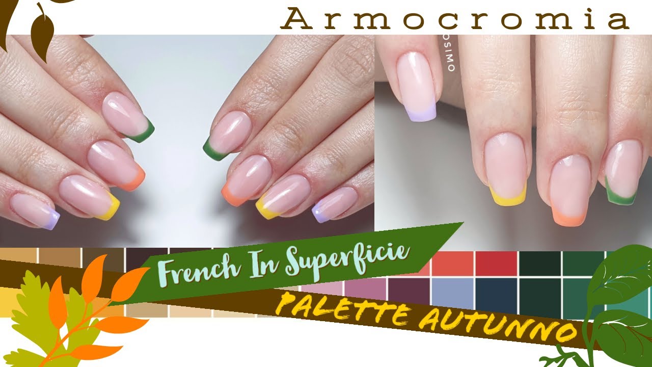 FRENCH COLORATO IN SUPERFICIE - ARMOCROMIA - 🍁🍂PALETTE AUTUNNO