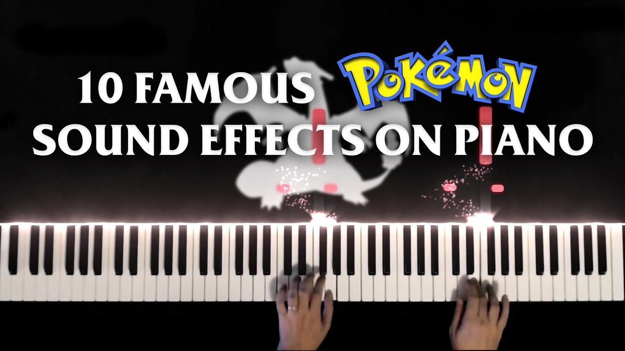10 Famous Pokémon Sound Effects on Piano