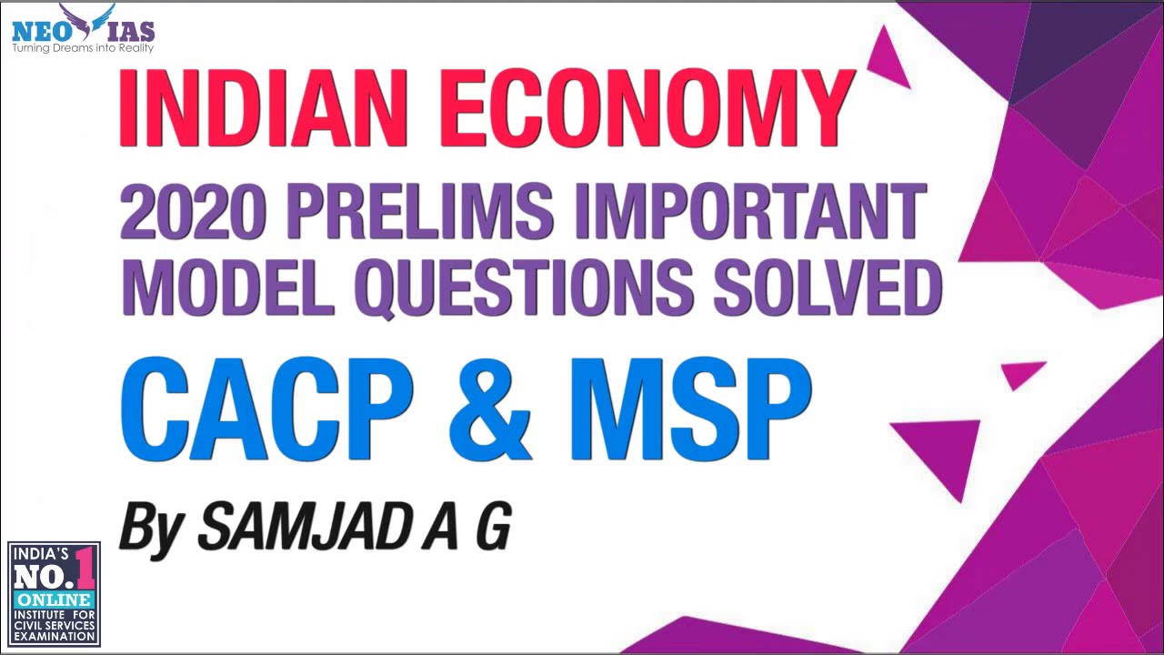 MSP CROPS & CACP | PRELIMS IMPORTANT MODEL QUESTIONS |INDIA'S BEST ONLINE CLASSES FOR CIVIL SERVICES