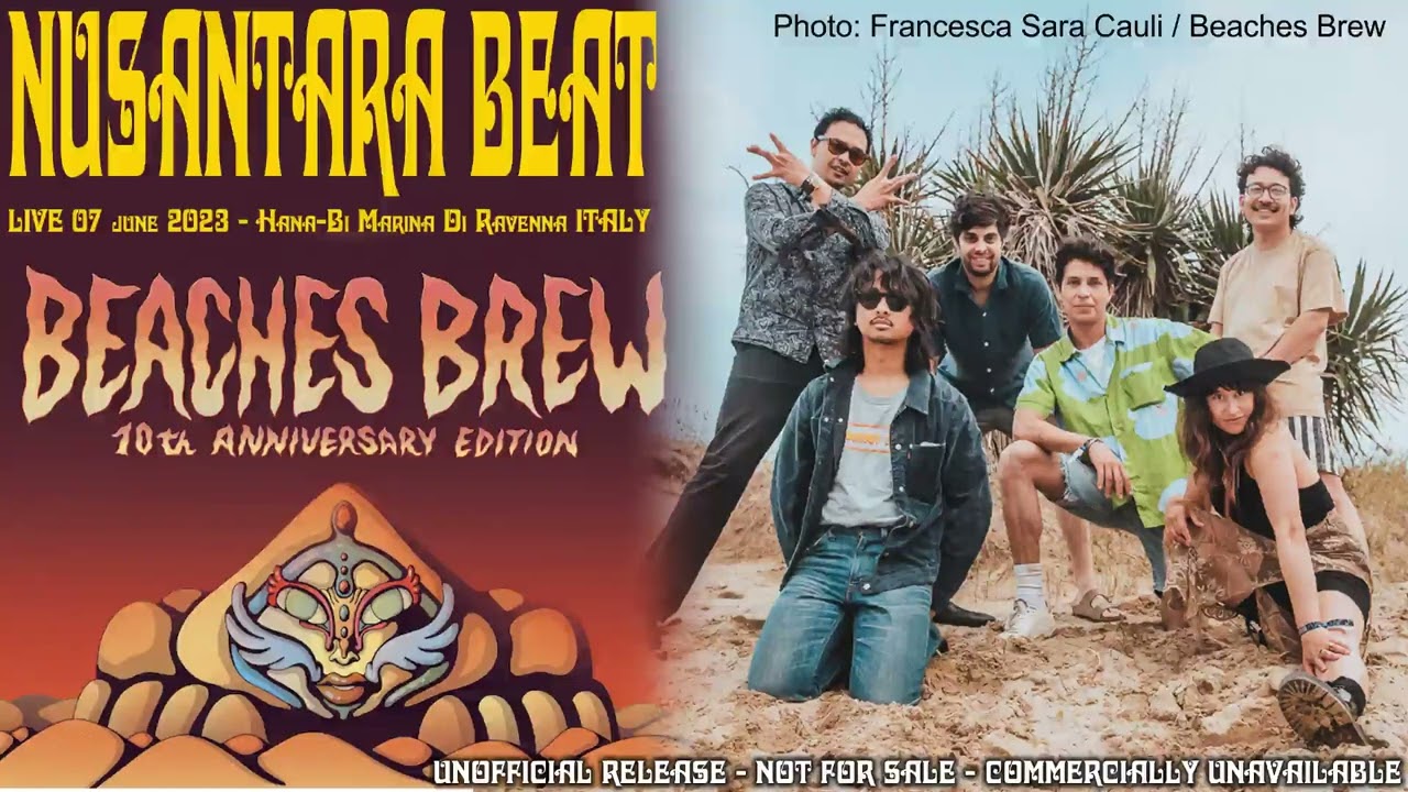 Nusantara Beat - Live @ Beaches Brew Italy 7 june 2023 [Still Image]