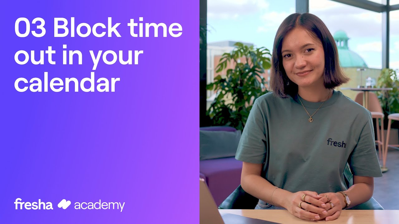 Block time out in your calendar | Fresha Academy