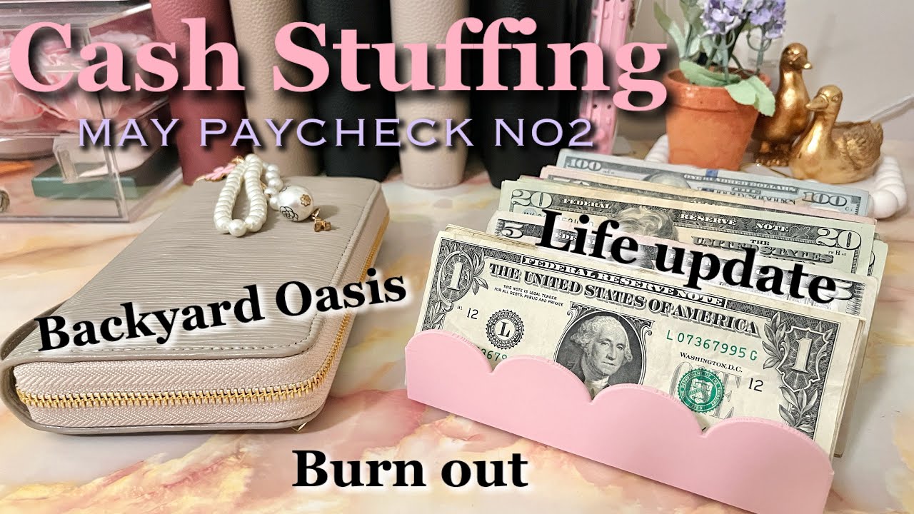 CASH STUFFING MAY 2025 PAYCHECK NO2 | #cashenvelopesystem  #howtosavemoney