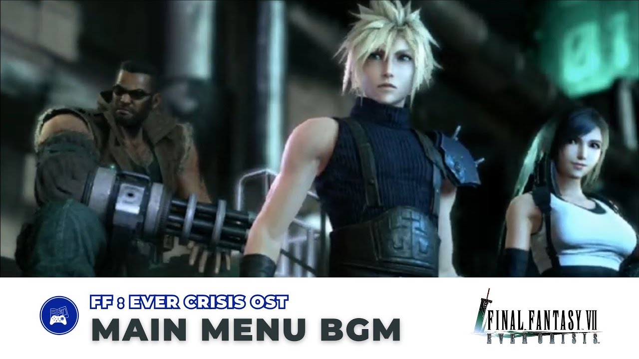 Main Menu BGM - Final Fantasy Ever Crisis OST [4K High Quality]