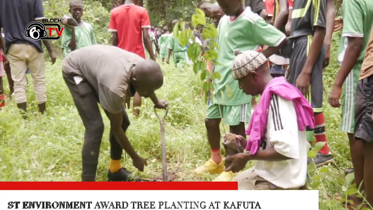 ST ENVIROMENT AWARD TREE PLANTING AT KAFUTA