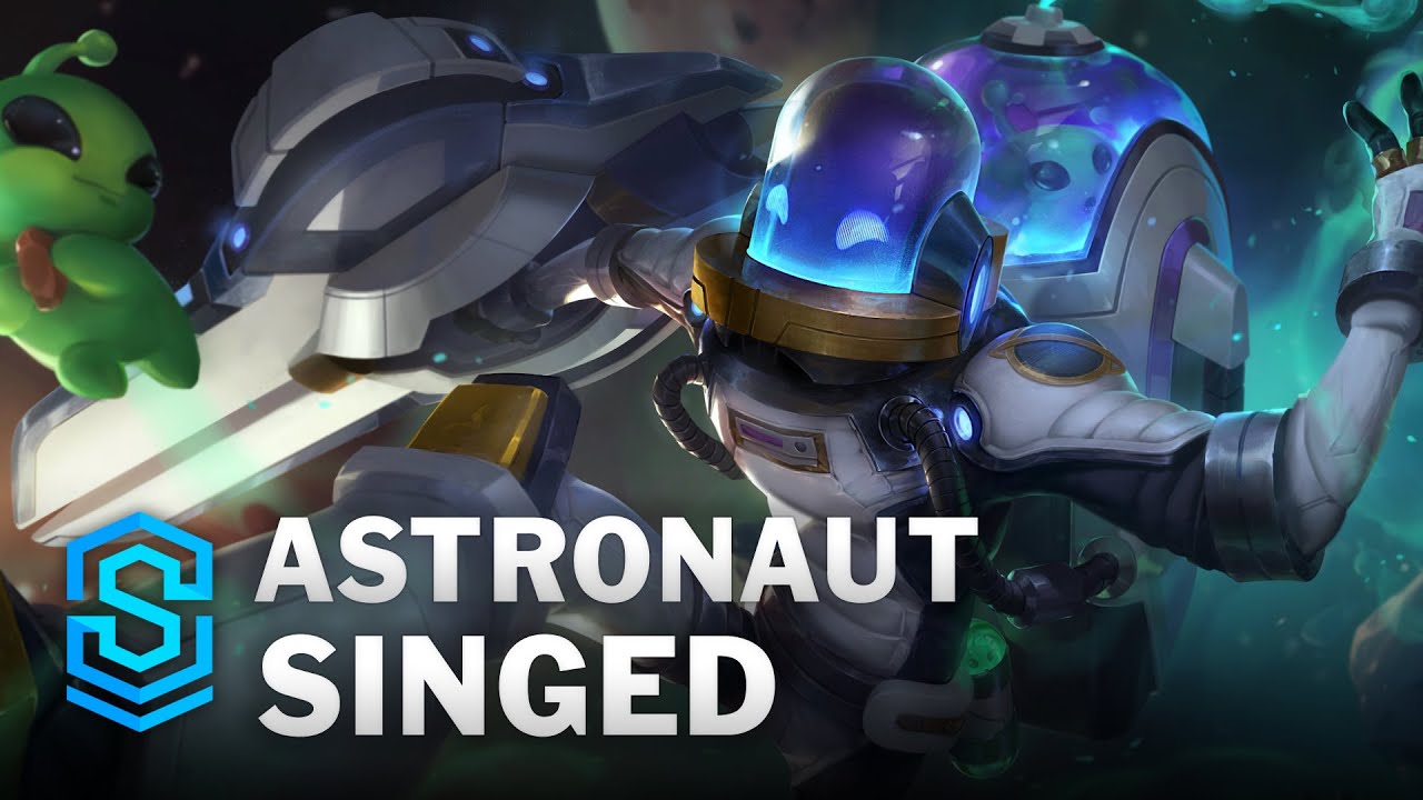 Astronaut Singed Skin Spotlight - League of Legends