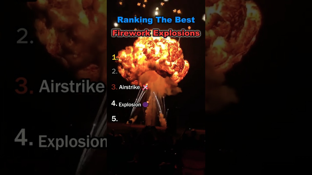 Ranking the Best Firework Explosions