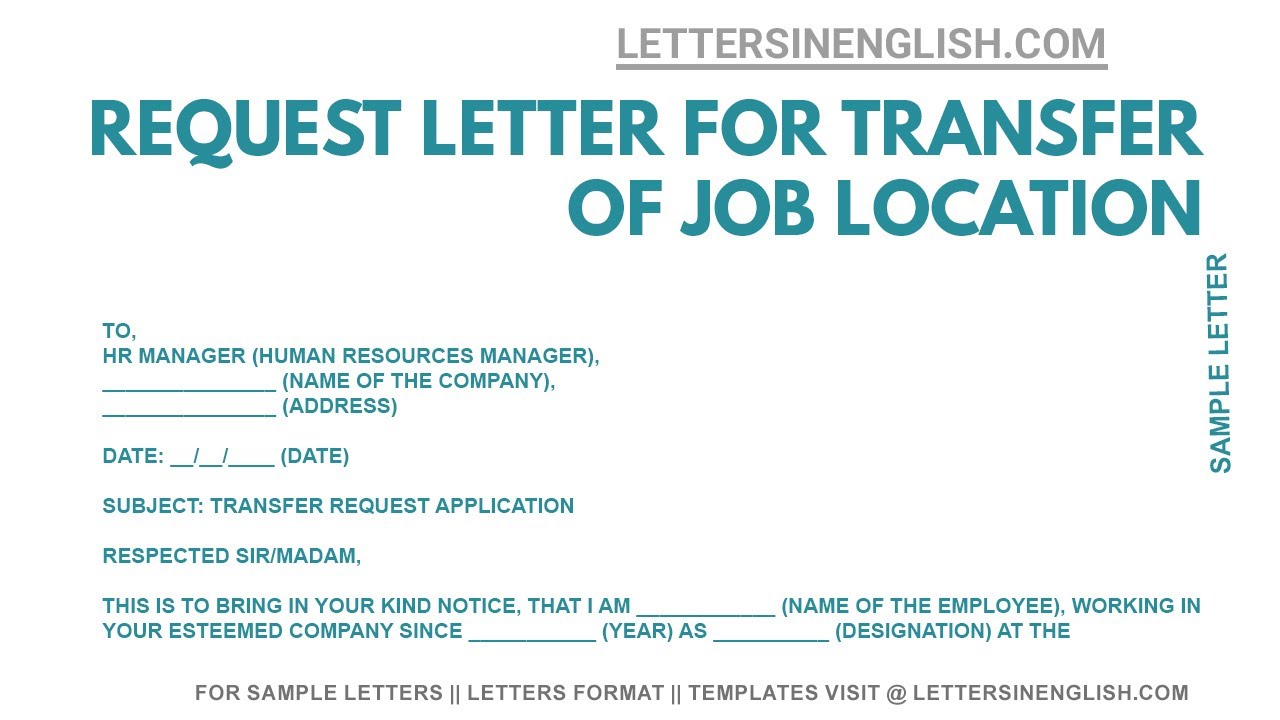 Application Letter for Transfer of Job Location - Transfer Request Letter - Letters in English