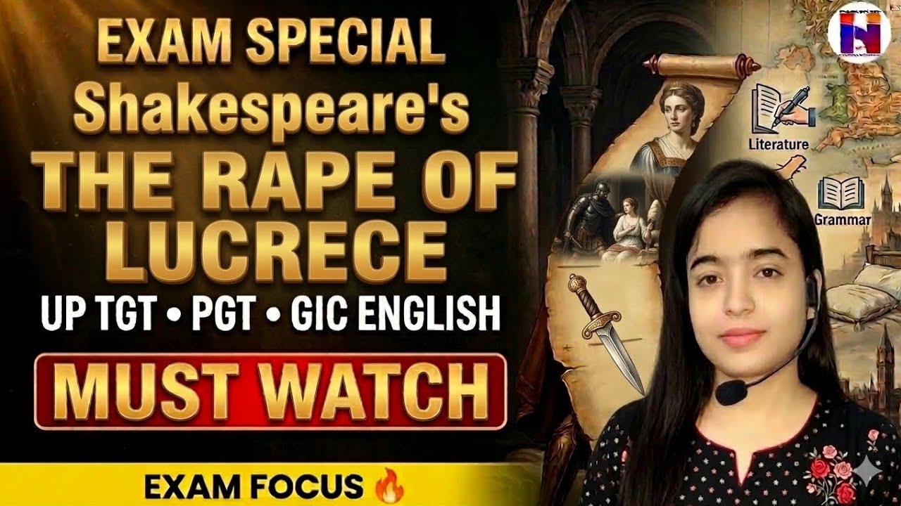🔥Complete Class Marathon - 38 | Shakespeare's The Rape of Lucrece | UP TGT PGT English Preparation