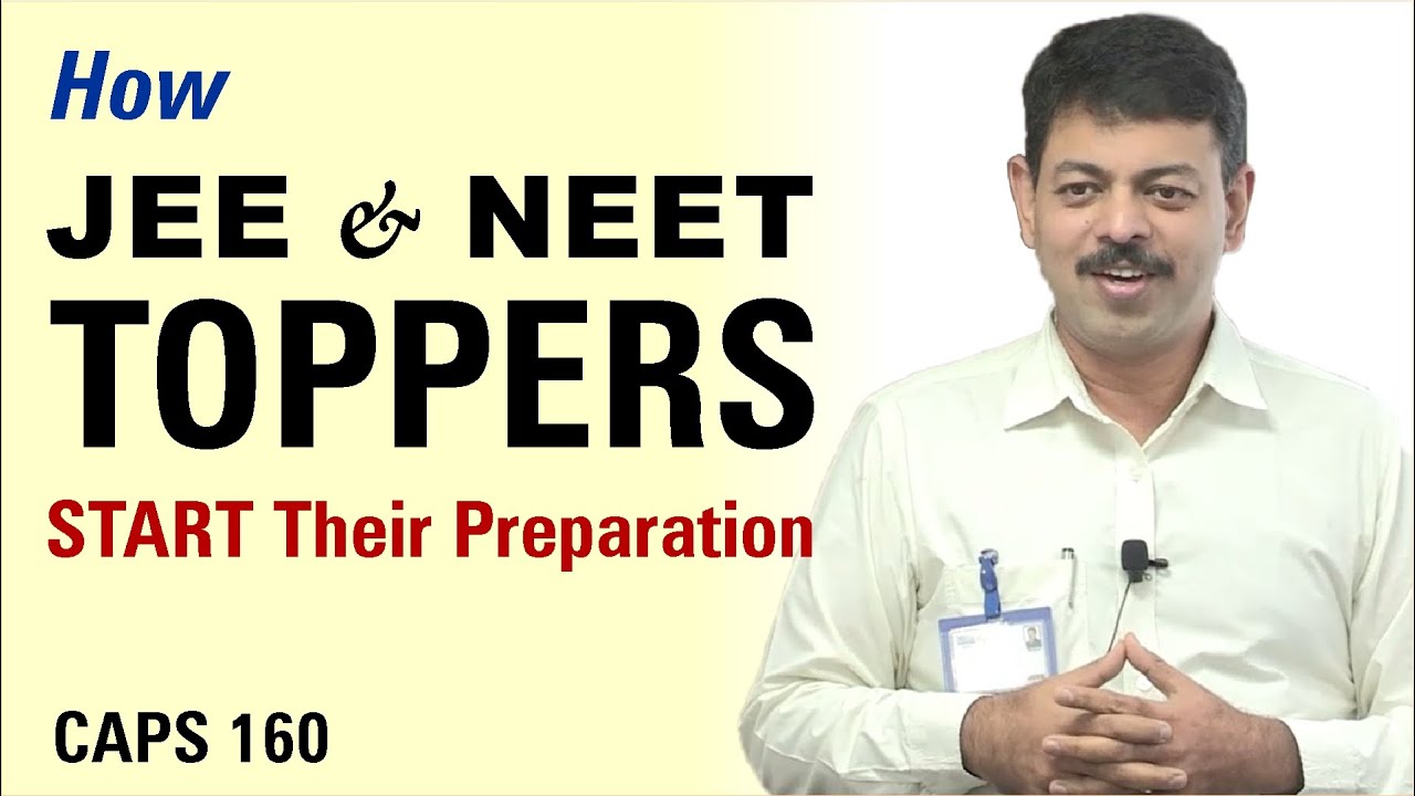 How JEE & NEET Toppers start their preparation | CAPS160 by Ashish Arora Sir