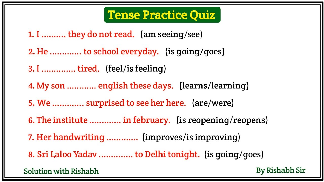Tense Practice Set Exercise | Tense Quiz | Choose the correct form of verbs | Fill in the blanks