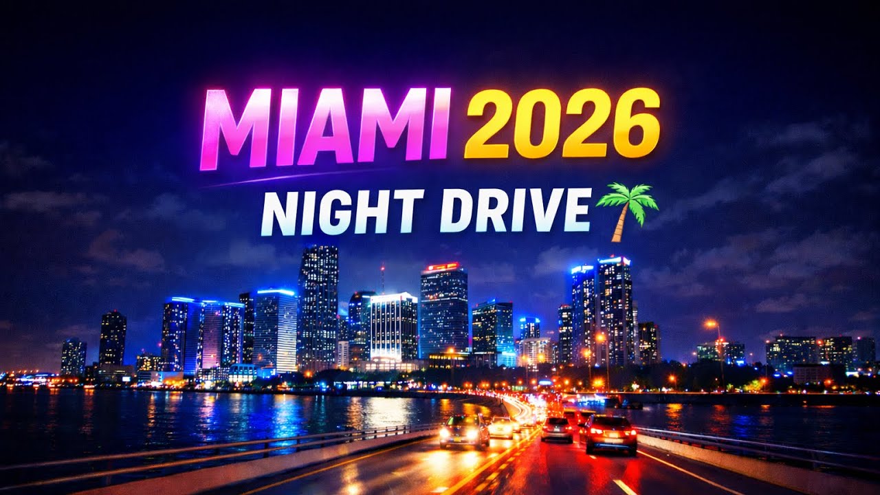 Miami 2026 Night Drive 🌆 Downtown to South Beach 4K
