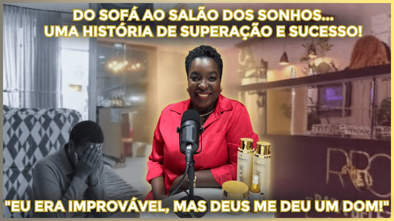 EU ERA IMPROV&Aacute;VEL E SEM AUTOESTIMA. AT&Eacute; DEUS MUDAR MINHA HIST&Oacute;RIA| LUCIANA LOUREN&Ccedil;O⁨ @podcastrealeza