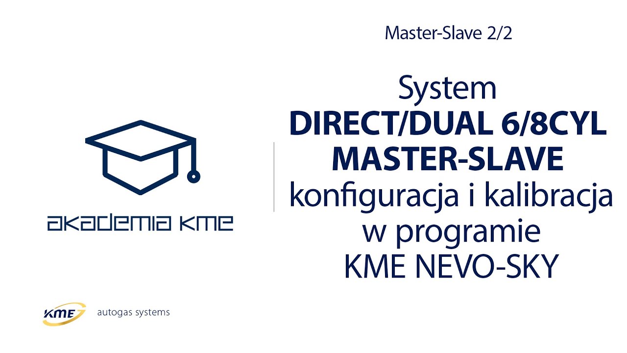 System DIRECT/DUAL 6/8CYL MASTER-SLAVE – konfiguracja i kalibracja w programie KME NEVO-SKY