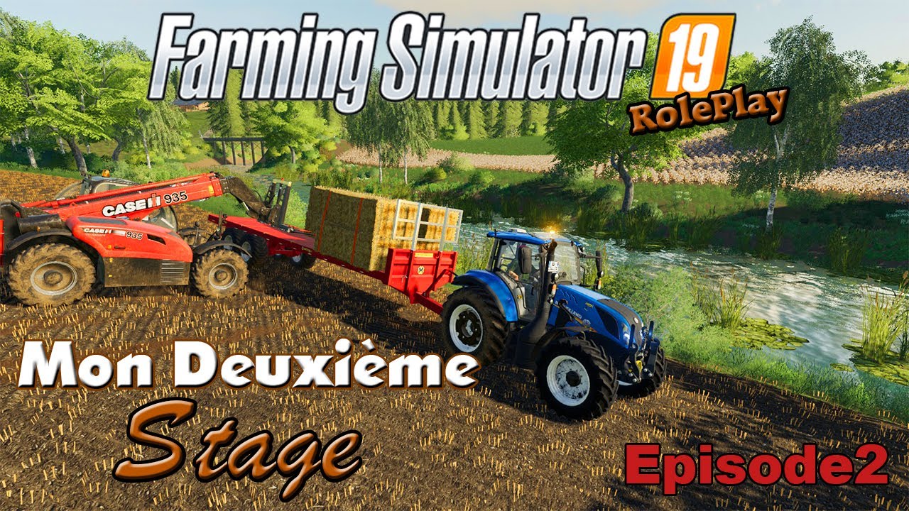 RolePlay | Mon Deuxi&egrave;me Stage EP02 | La visite de mon professeur [Fs19 RP]