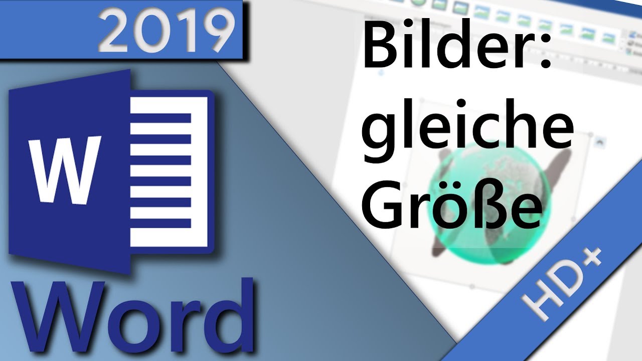 Word mehrere Bilder, gleiche Gr&ouml;&szlig;e - in 2 MINUTEN (HD 2019)