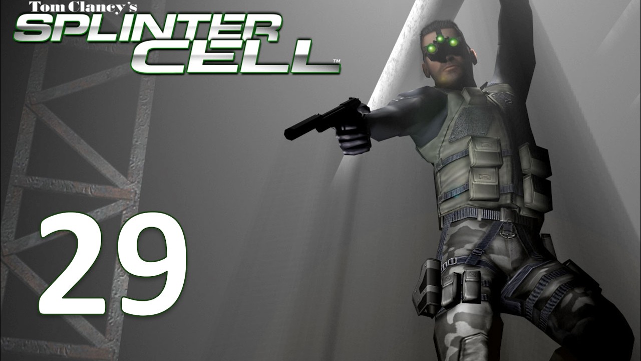 029 - Tom Clancy's Splinter Cell | Tam Çözüm | Türkçe