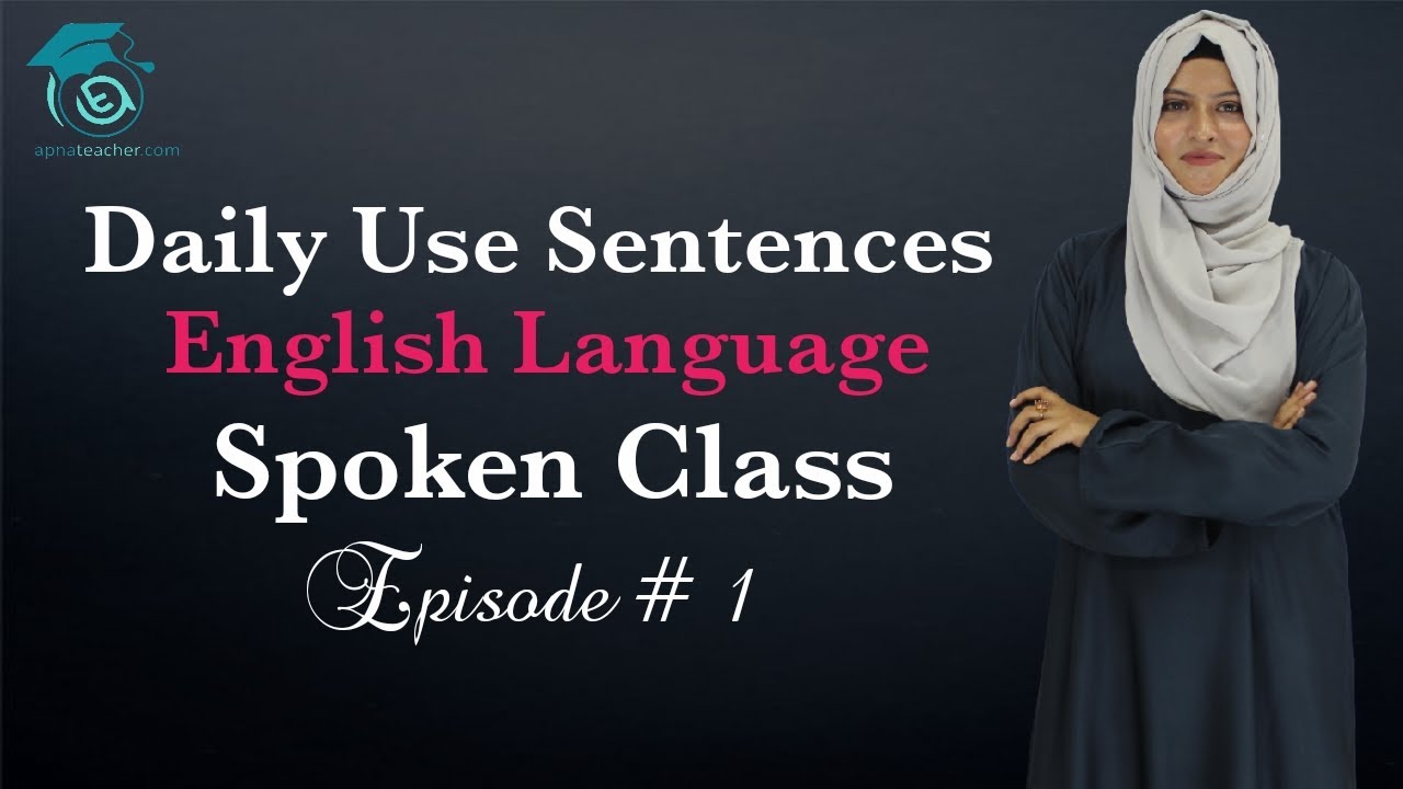 Daily Use Sentences | English Spoken | Regular Use Sentences | Apna Teacher