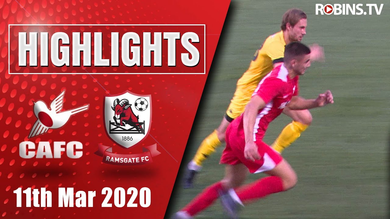 Highlights - Ramsgate - 11/08/20