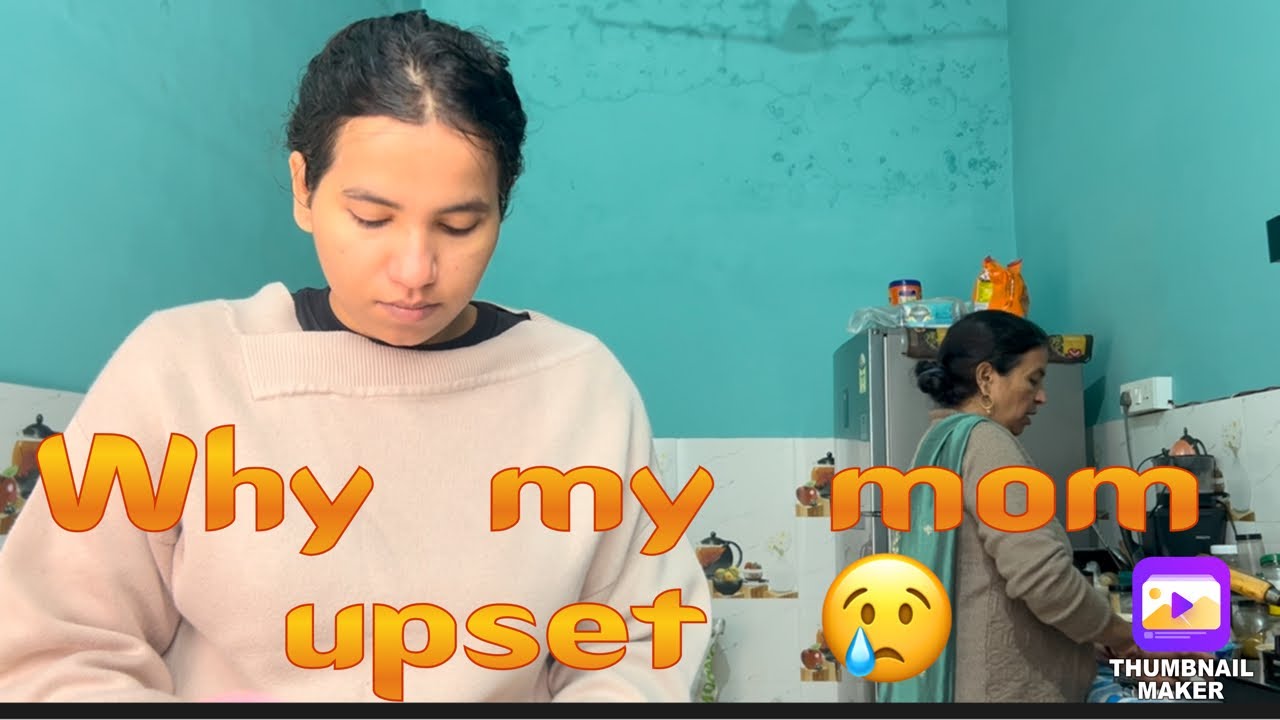 Mummy na kya Bol diya Mujhe 😦