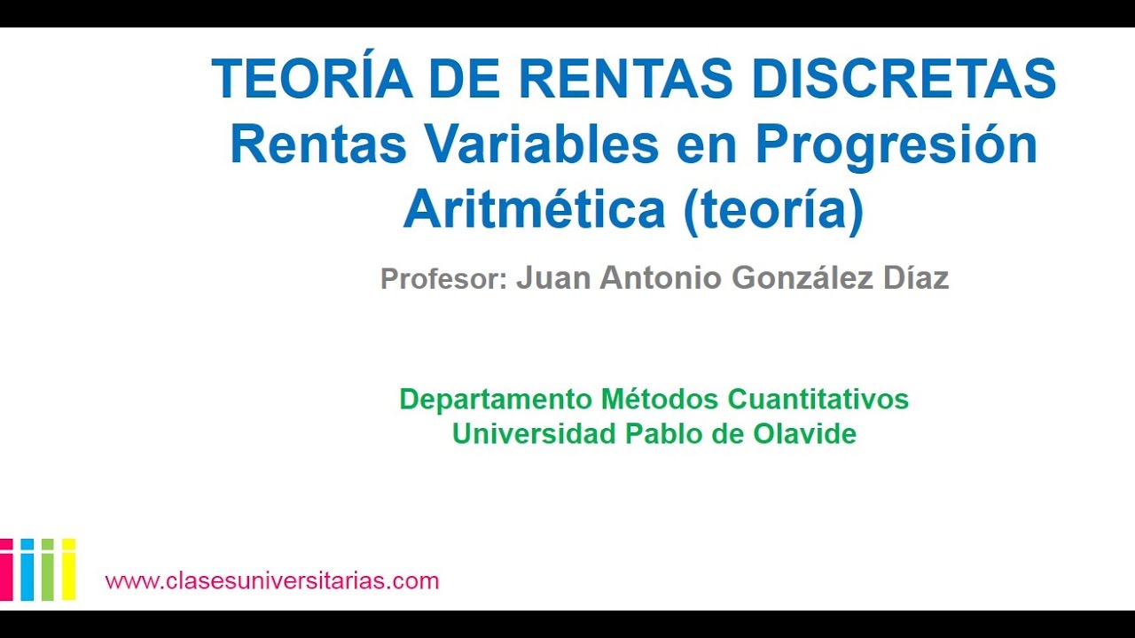 Matem&aacute;ticas Financieras. Rentas Variables en Progresi&oacute;n Aritm&eacute;tica.