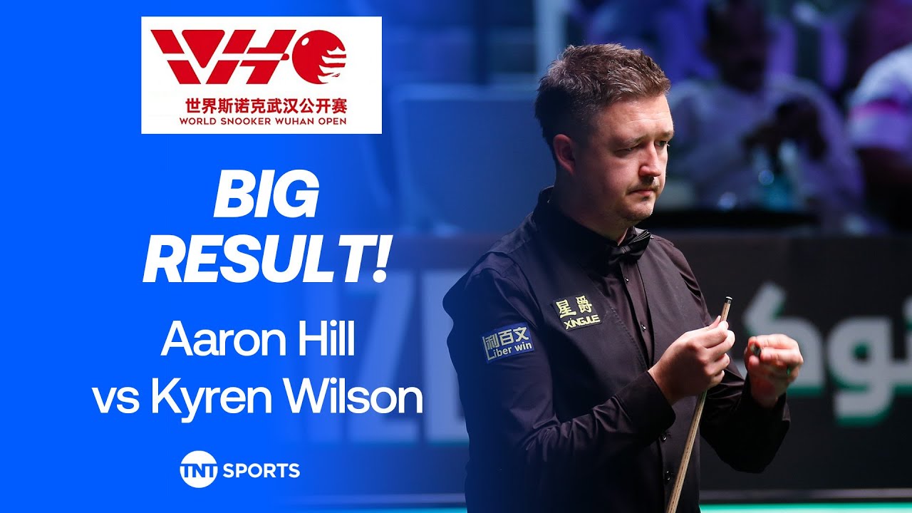 STUNNING TRIUMPH! 🤯 | Kyren Wilson vs Aaron Hill | 2025 Wuhan Snooker Open Highlights