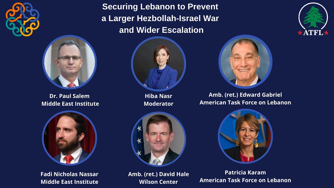 ATFL-MEI Webinar: Securing Lebanon to Prevent a Larger Hezbollah-Israel War and Wider Escalation
