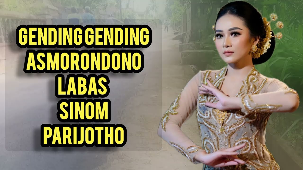 Asmorodono lanjut sinom gayeng 