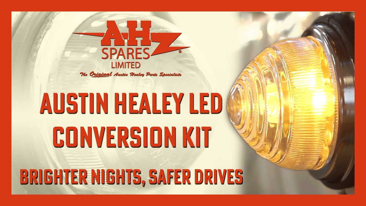 Austin-Healey LED Conversion Kits - Brighter Nights, Safer Drives | A H Spares Ltd