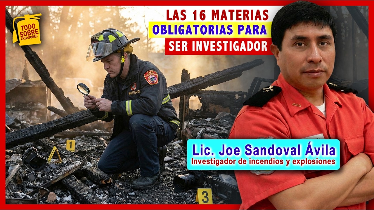 Investigación de incendios y explosiones según NFPA 921 y NFPA 1033 💥🔥