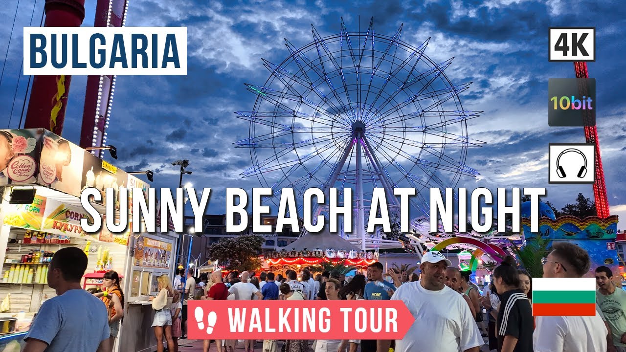 Болгария Солнечный берег Ночная жизнь Прогулка Лето 2024 🇧🇬 🚶‍♂️4К 🎧Звуки окружающей среды