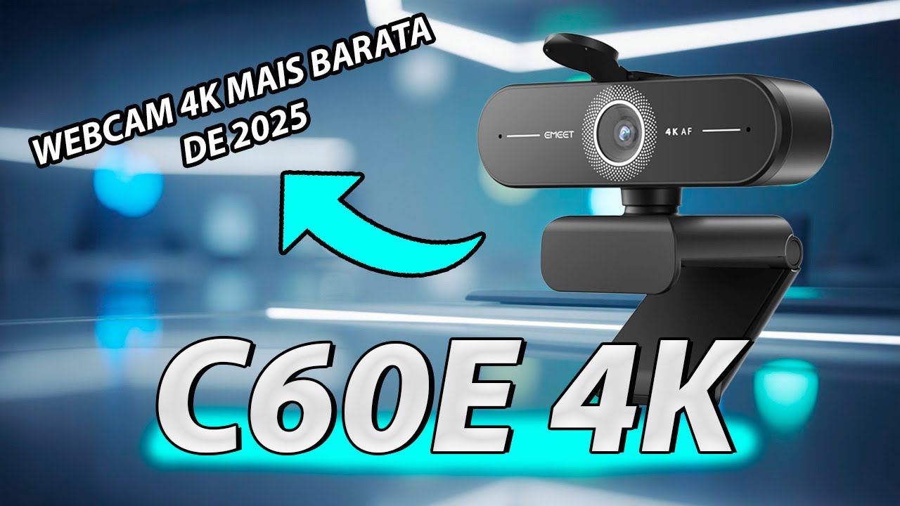 Emeet C60E 4K - Webcam 4K por MENOS de R$200,00? Unboxing, Primeiras Impressões e Testes!