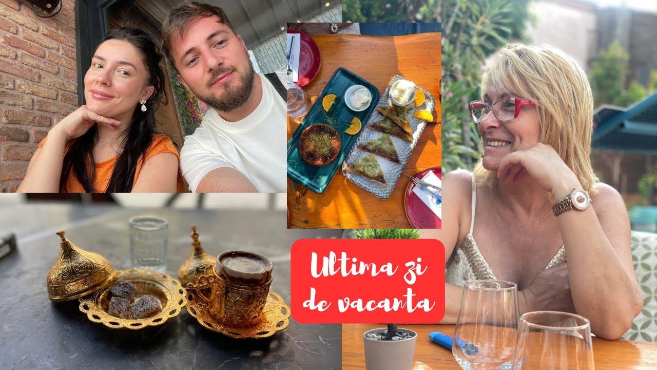 Ultima zi în Turcia 🇹🇷 | Delicatese, cumpărături și o cafenea de vis ☕🍰