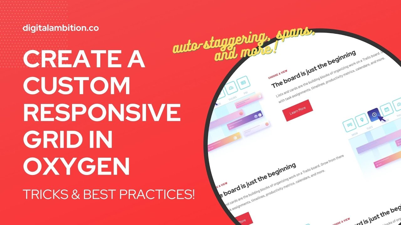 How to Create a Custom Responsive Grid in Oxygen (Best Practices & Grid Jiu Jitsu Tricks!)