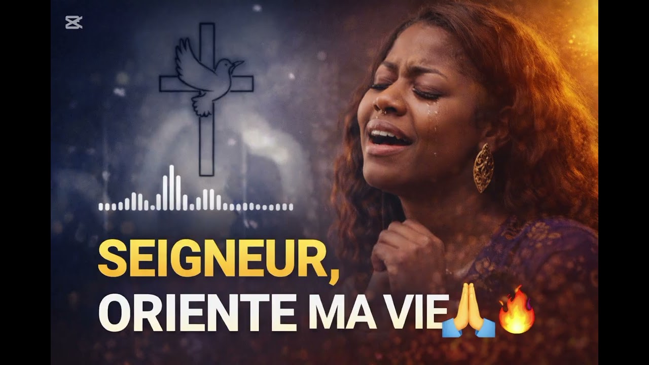 SEIGNEUR, ORIENTE MA VIE 🙏🔥 Louange Prophétique Qui Transforme