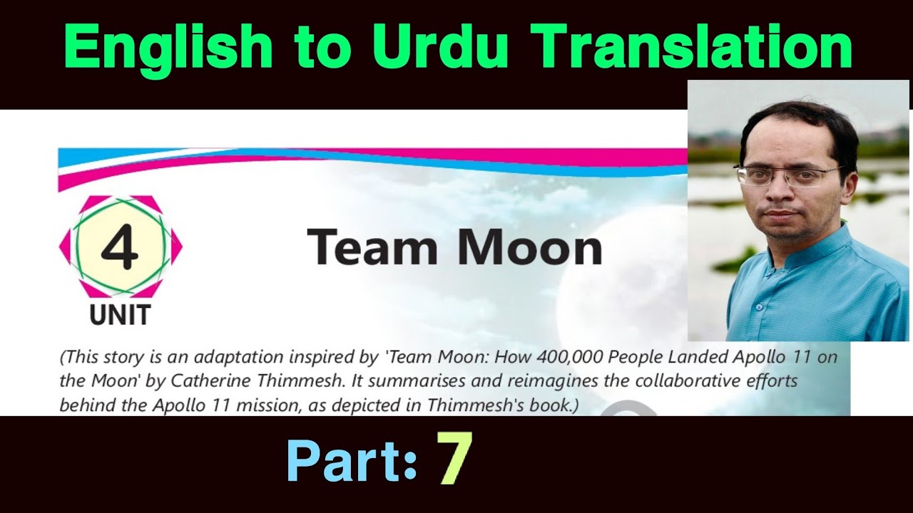 Team Moon Paragraph 7 Translation | English to Urdu | Class 11 English SNC 2025 Lesson 4 | Class XI