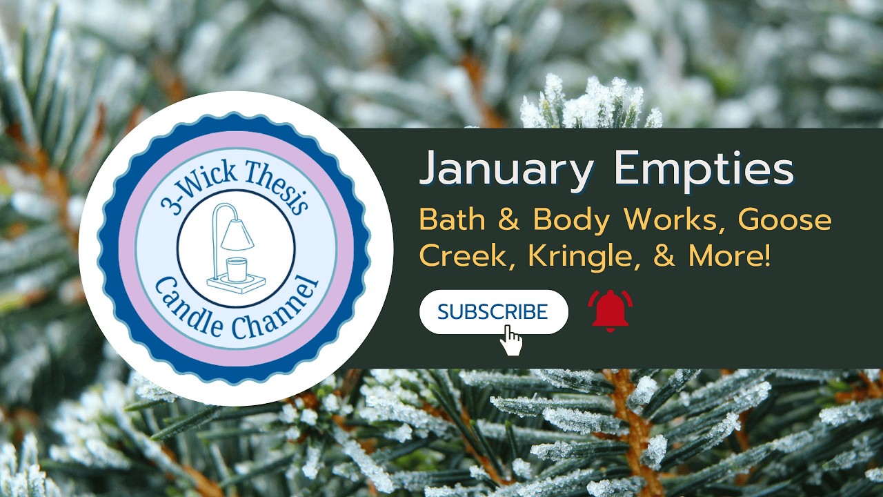 🌫️ Up in Smoke: January 2026 Candle & Body Care Empties | Bath & Body Works, Goose Creek, & More!